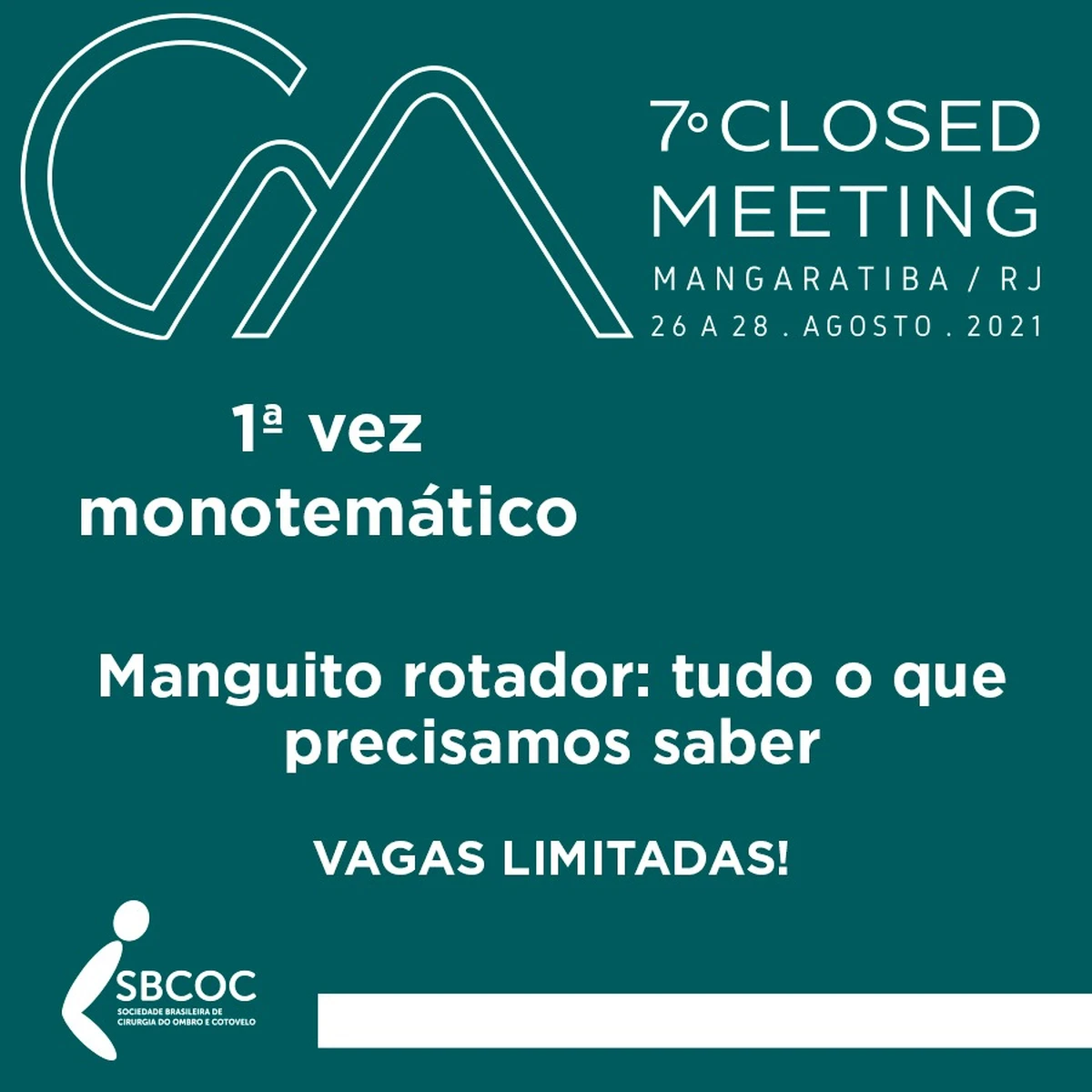 7º Closed Meeting - Manguito rotador: tudo o que precisamos saber