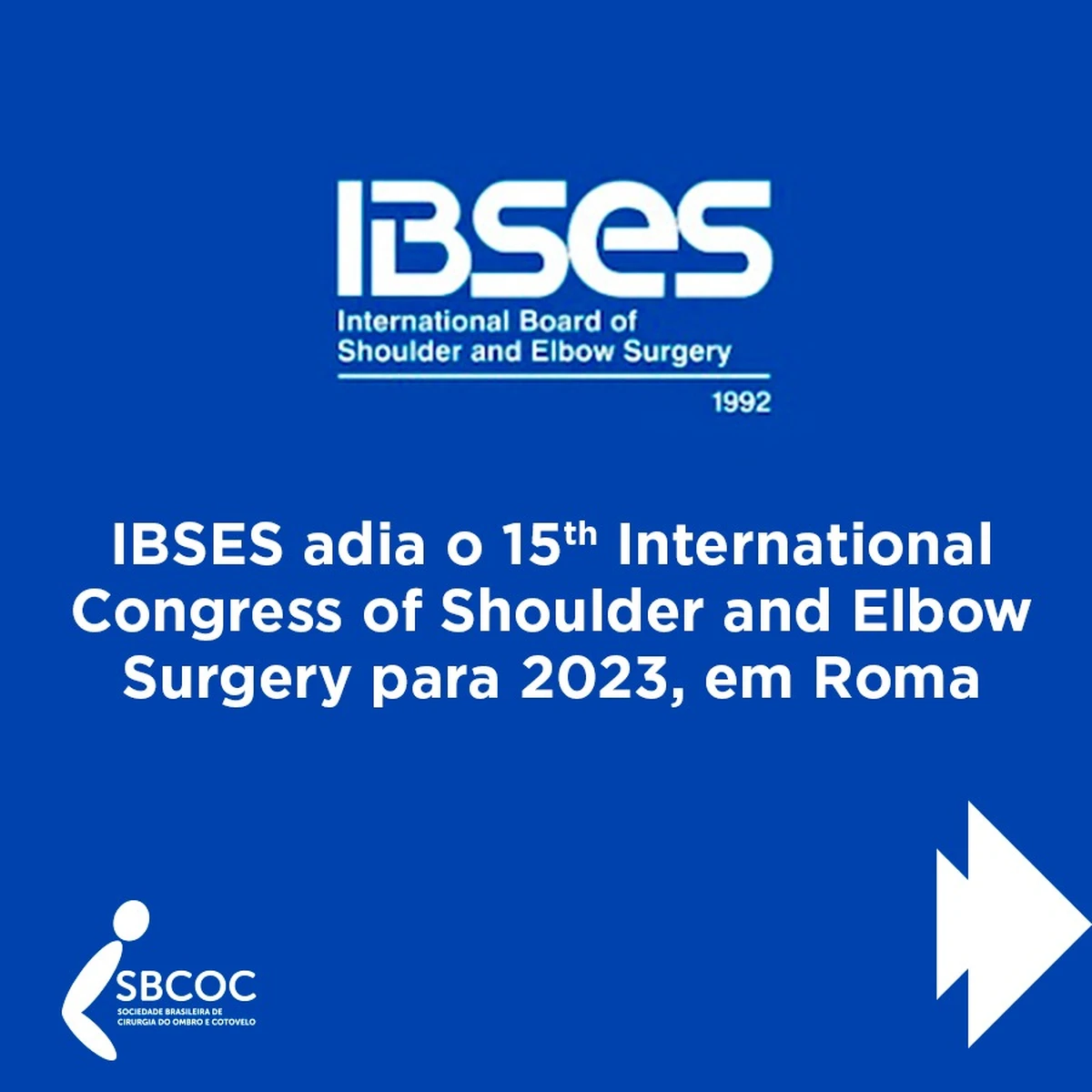 IBSES anuncia adiamento de seu congresso para 2023